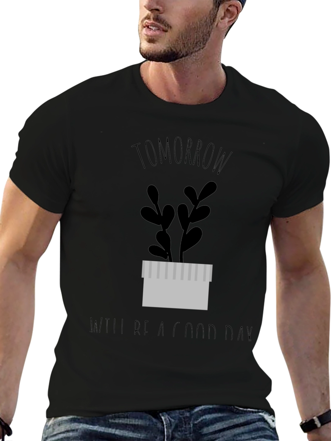 Tomorrow Will Be A Good Day Graphic Tee