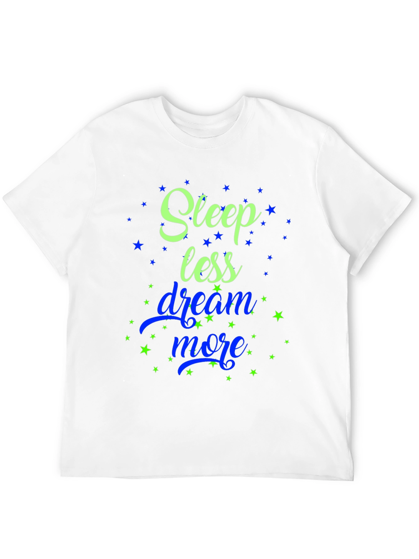 Sleep Less Dream More Graphic Tee