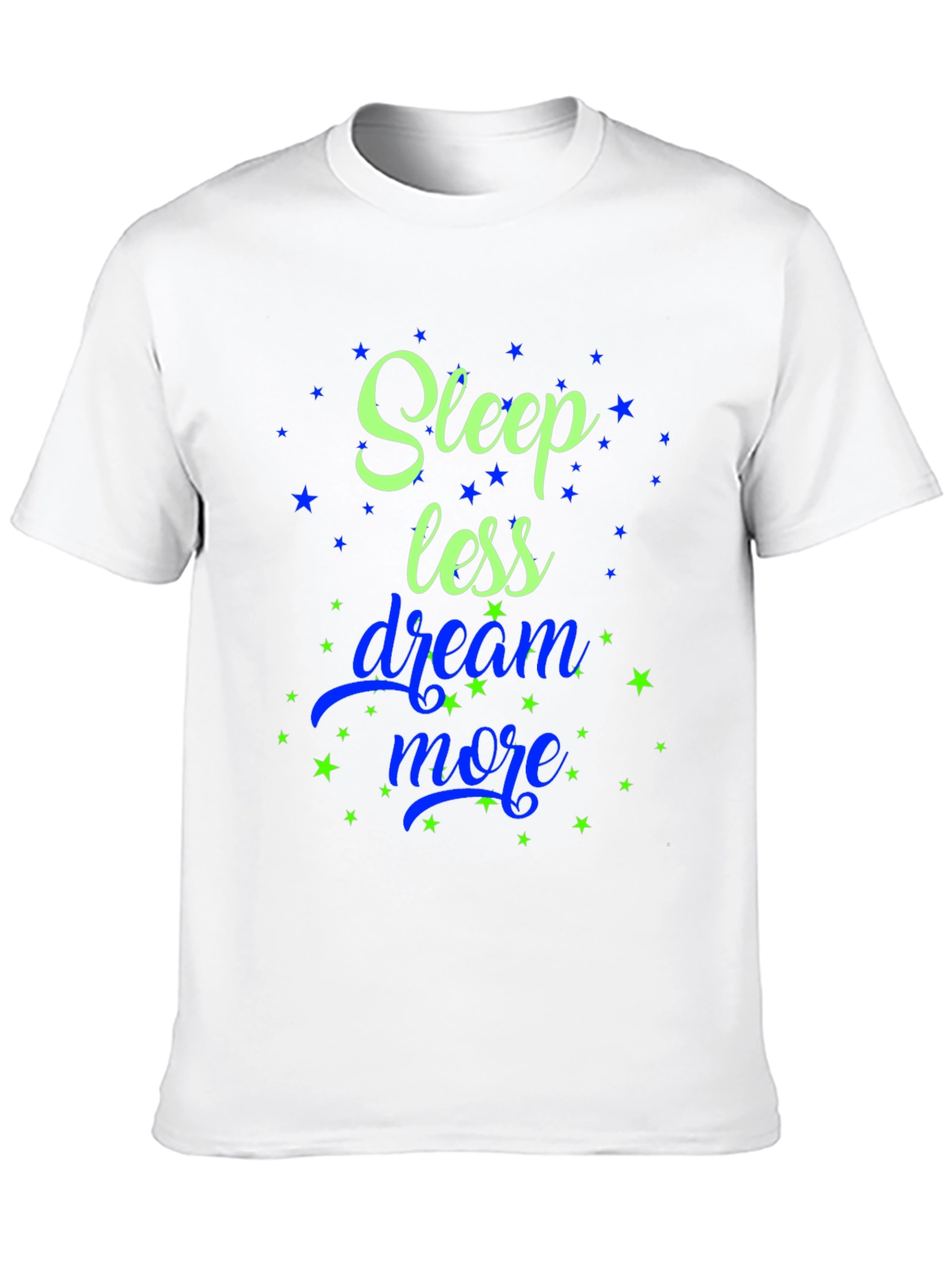 Sleep Less Dream More Graphic Tee