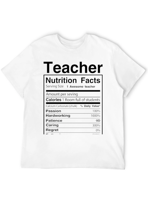 Teacher Nutrition Facts T-Shirt Funny Gift