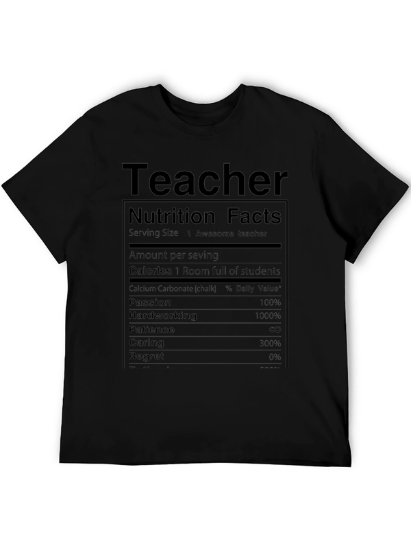 Teacher Nutrition Facts T-Shirt Funny Gift