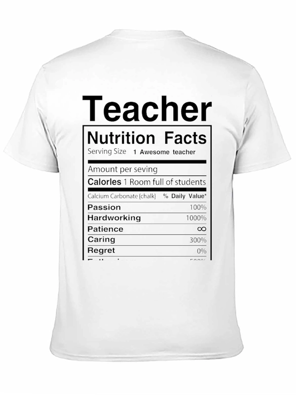 Teacher Nutrition Facts T-Shirt Funny Gift
