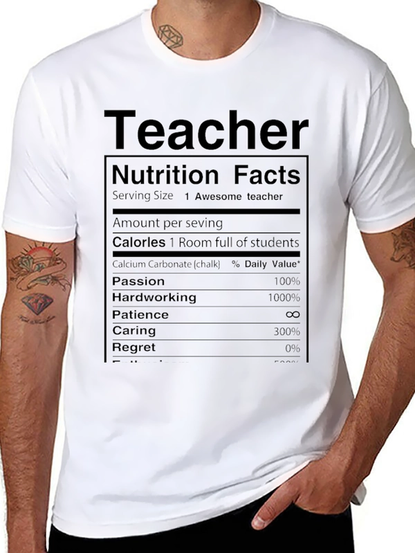 Teacher Nutrition Facts T-Shirt Funny Gift