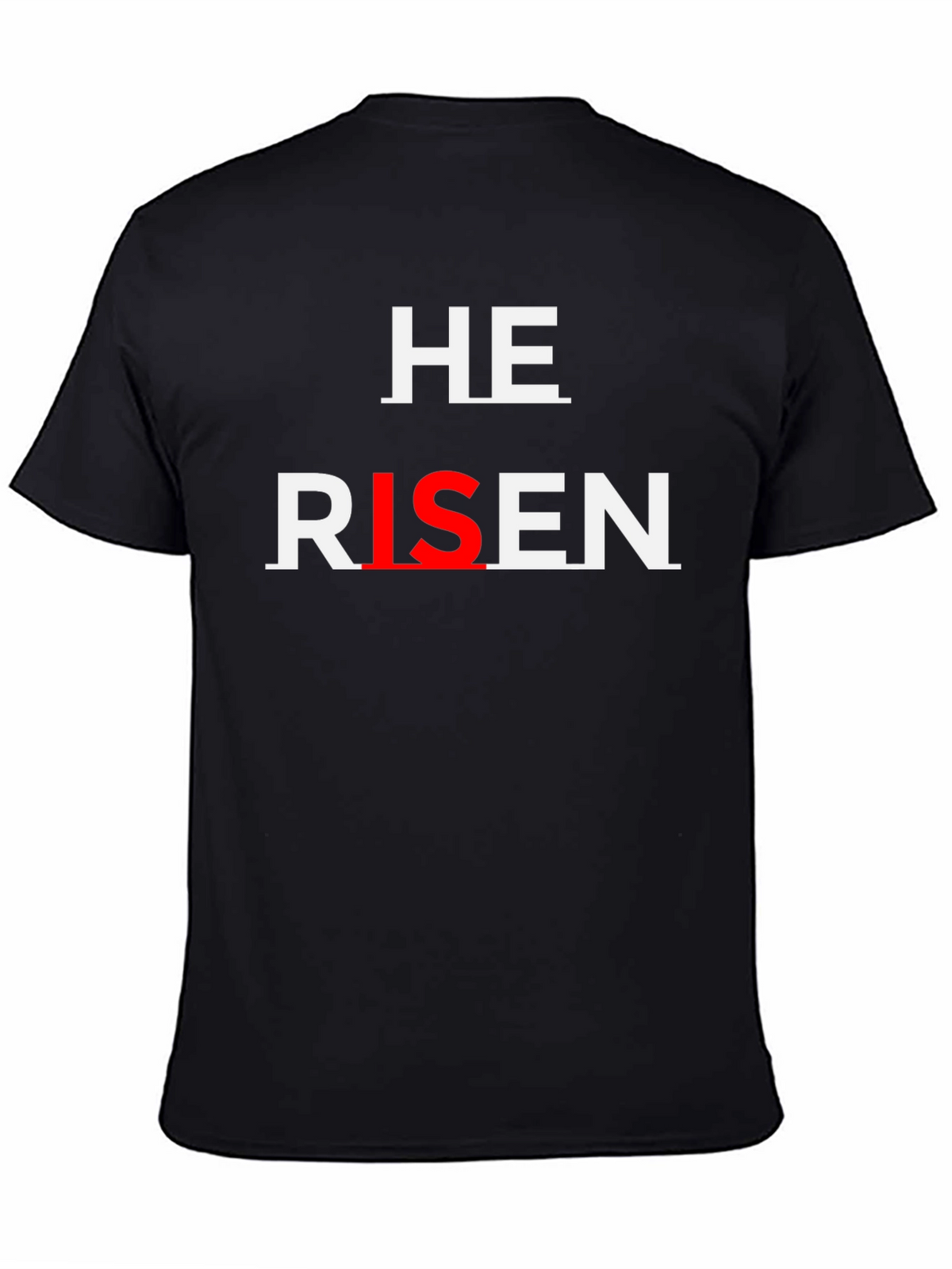 He is Risen Christian T-Shirt