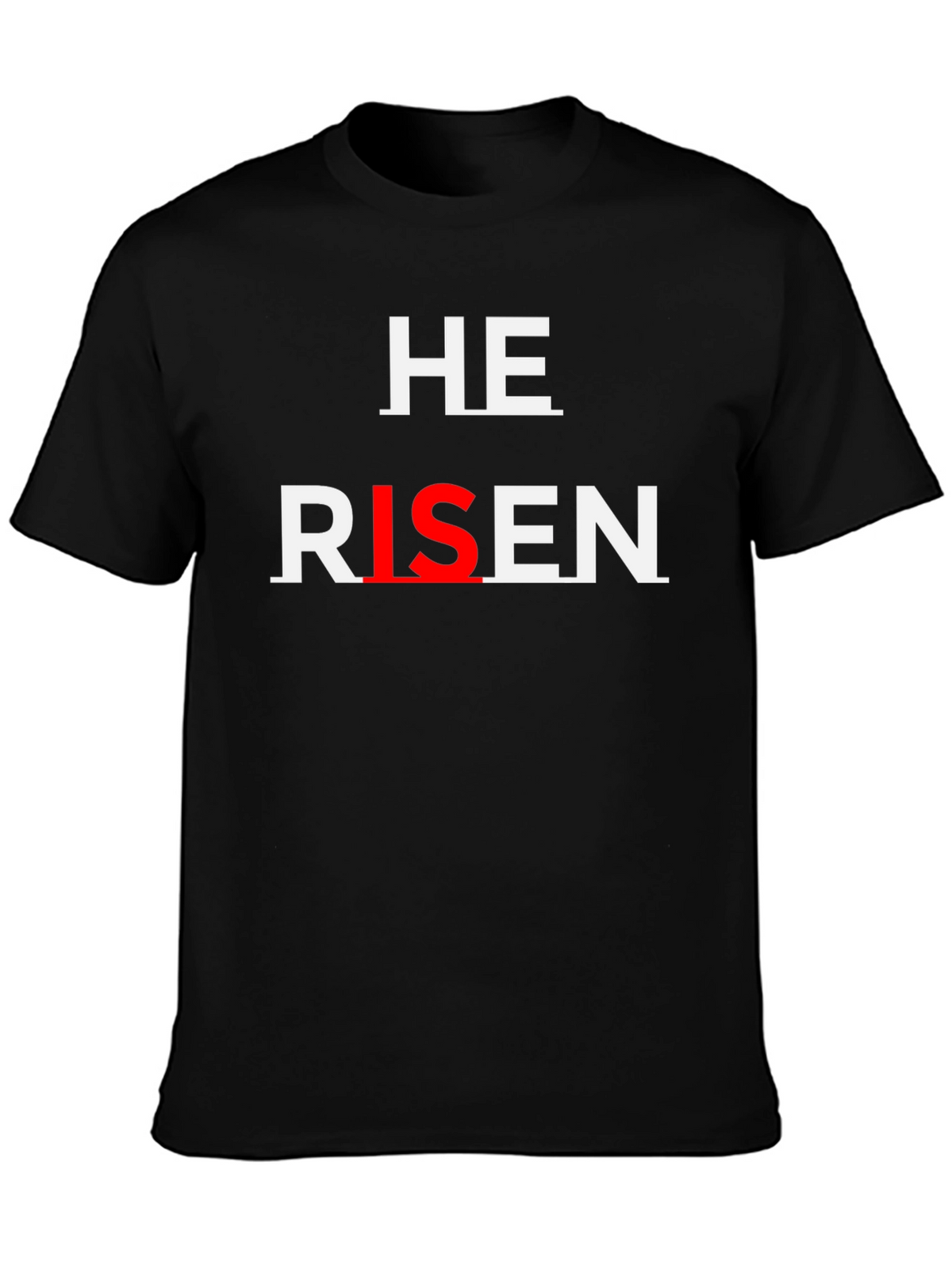 He is Risen Christian T-Shirt