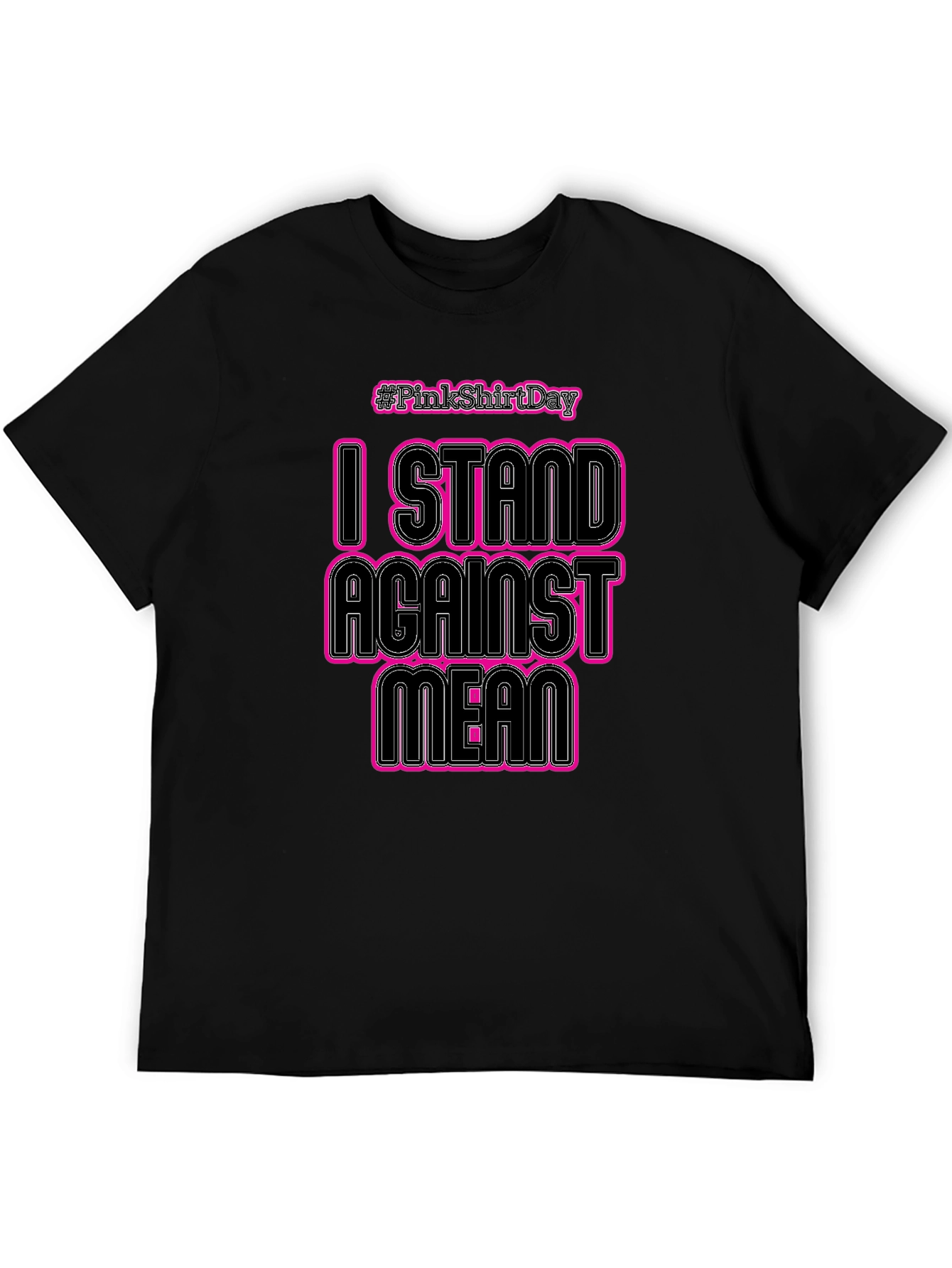 Pink Shirt Day: I Stand Against Mean Black T-Shirt