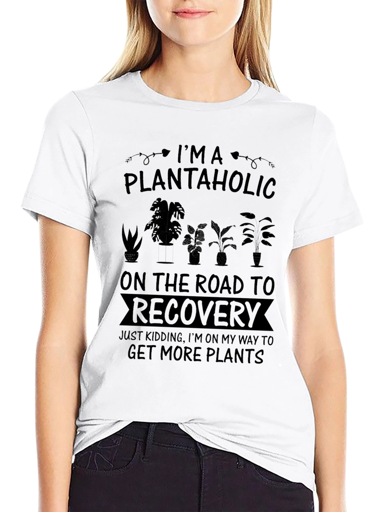 Plantaholic T-Shirt: Get More Plants!