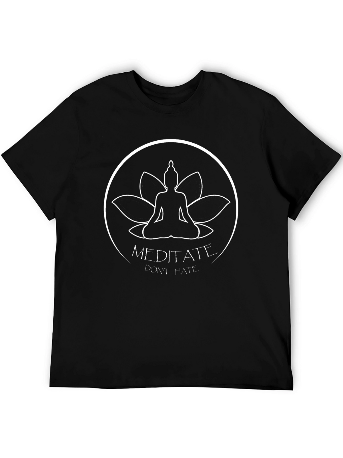 Meditate Dont Hate T-Shirt - Yoga Zen Peace Tee