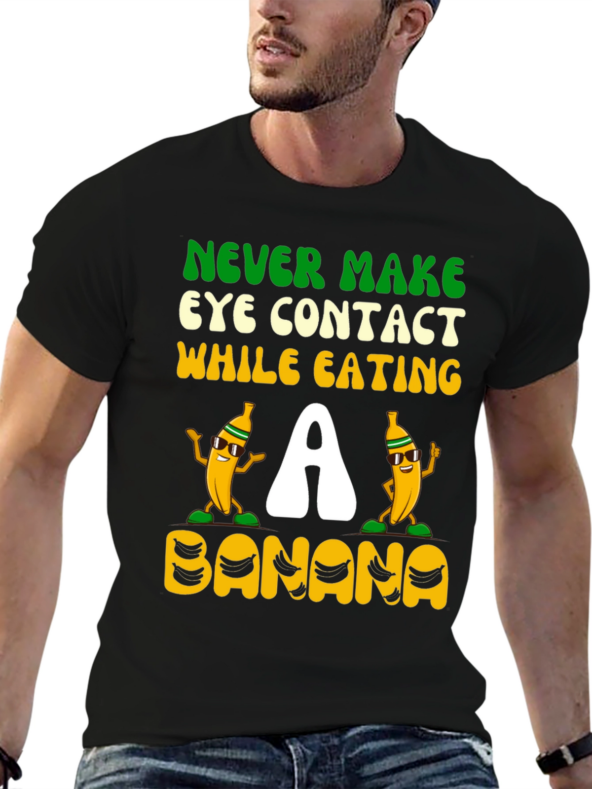 Never Make Eye Contact Banana Graphic Tee