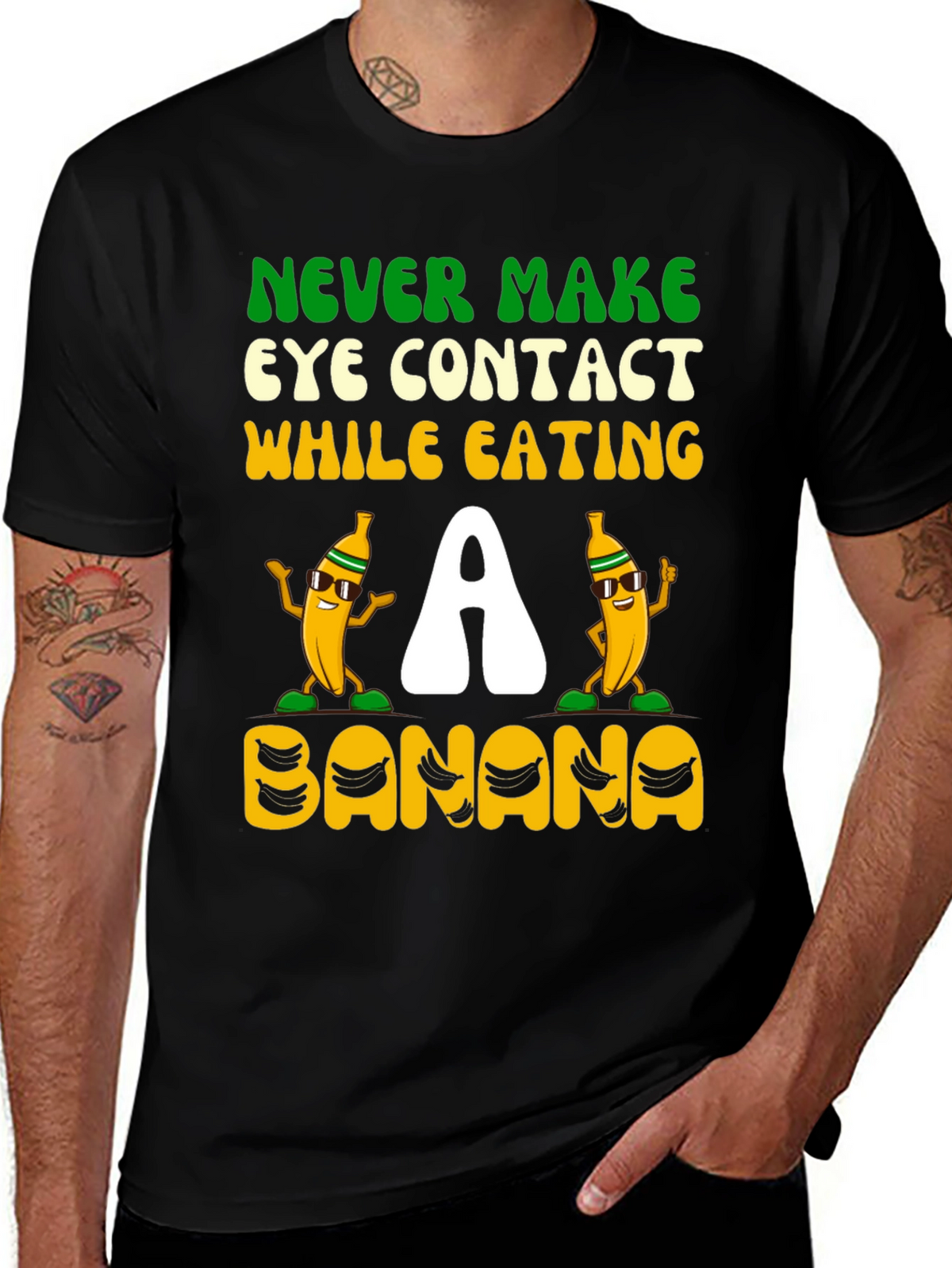 Never Make Eye Contact Banana Graphic Tee