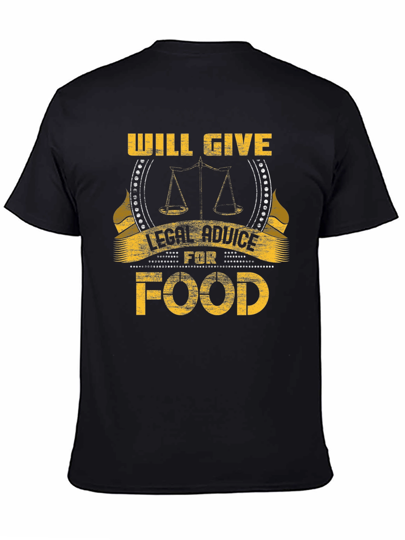 Will Give Legal Advice for Food T-Shirt