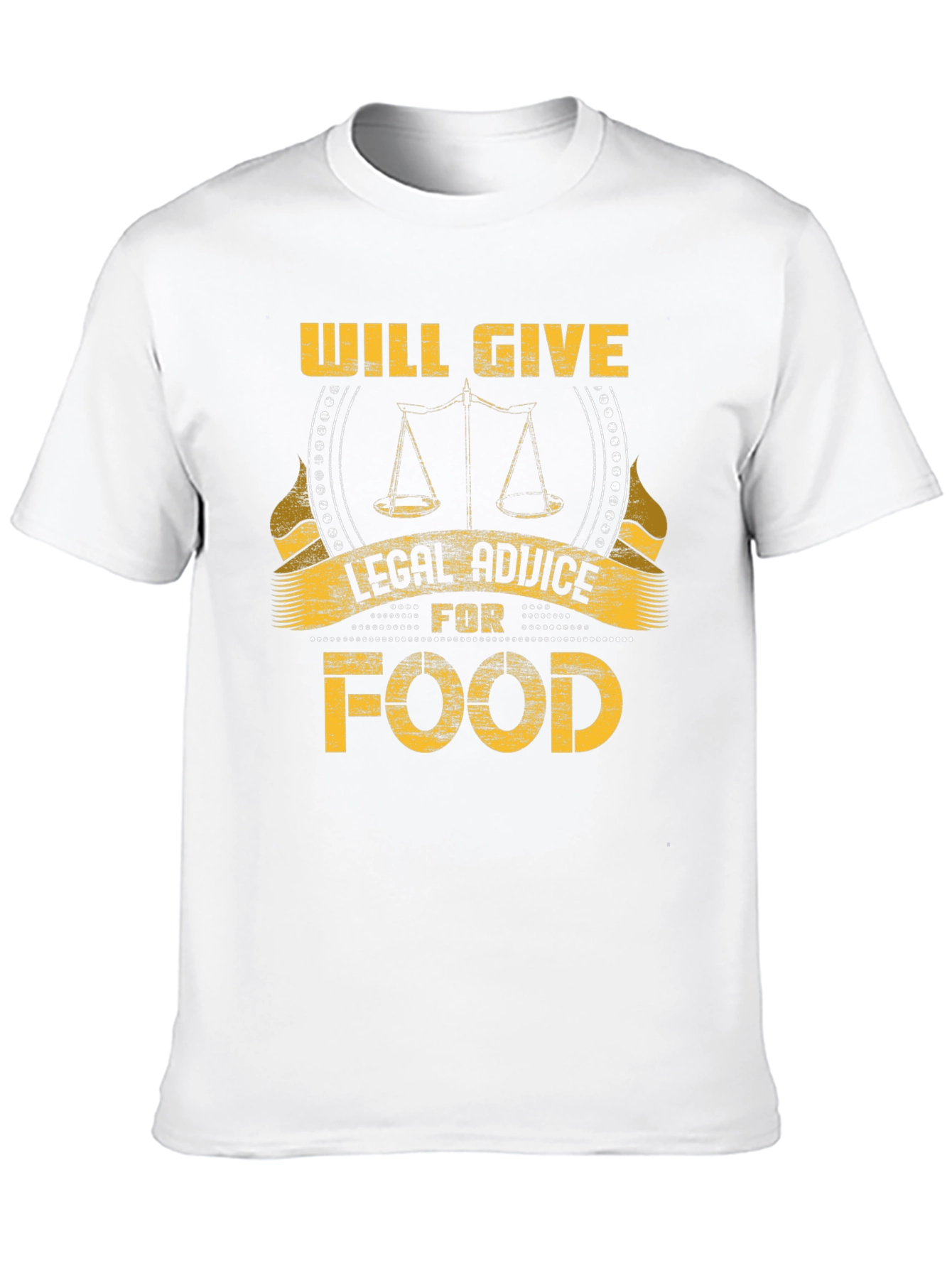 Will Give Legal Advice for Food T-Shirt