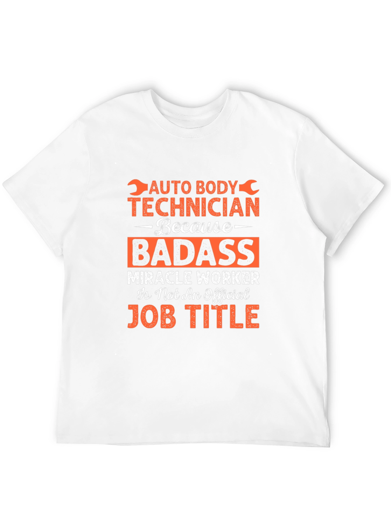 Auto Body Technician Badass Graphic Tee
