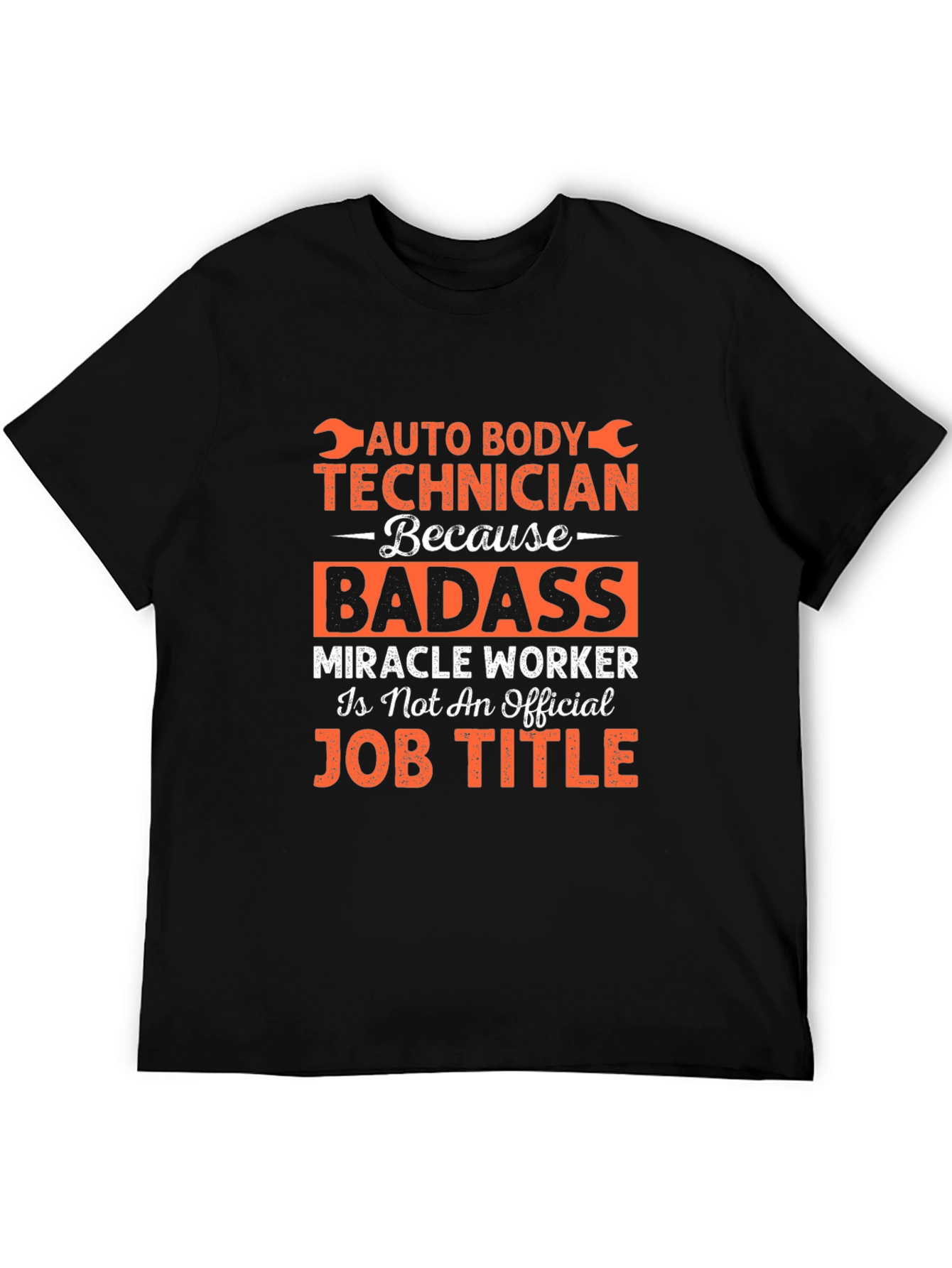 Auto Body Technician Badass Graphic Tee
