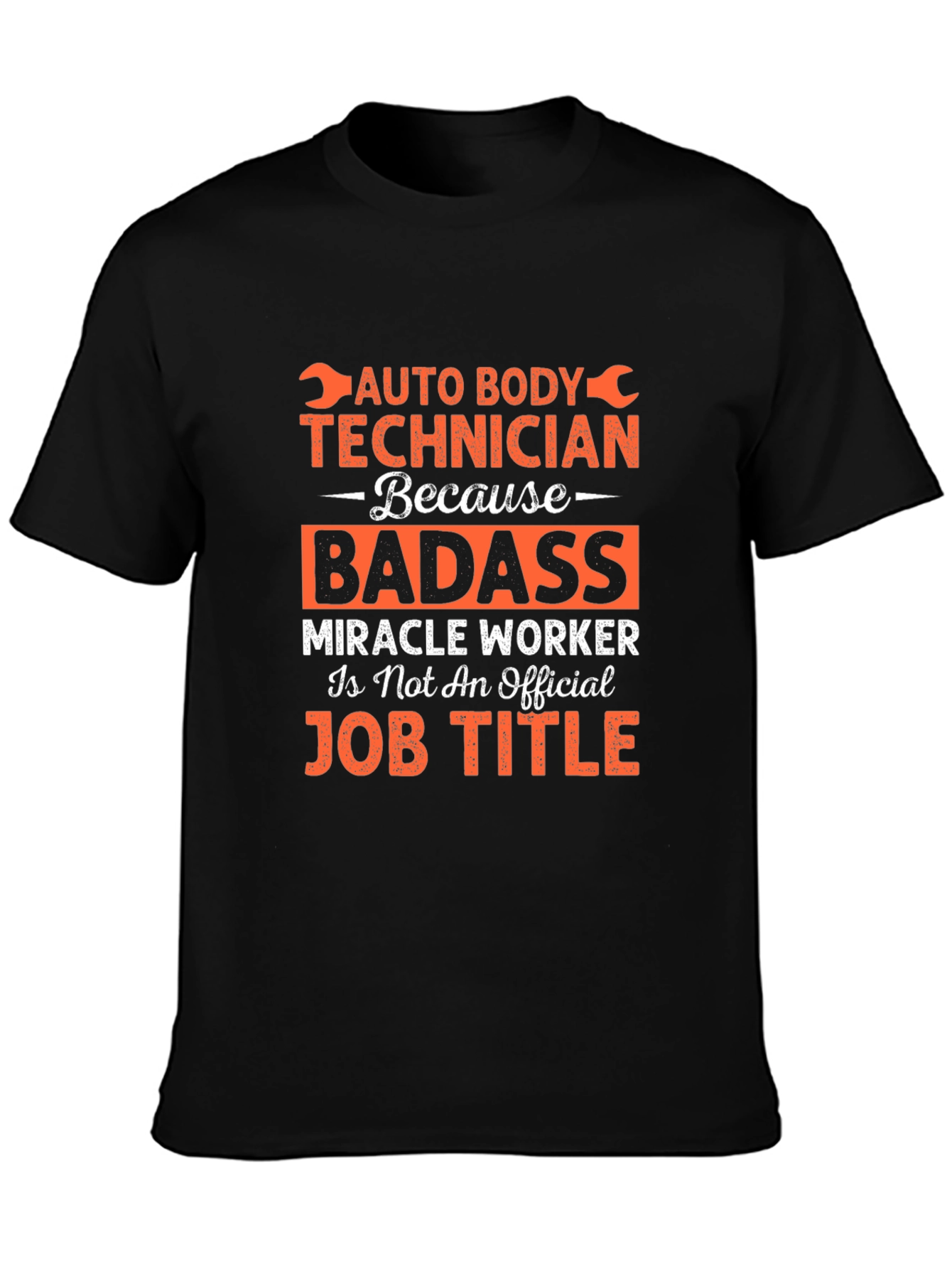 Auto Body Technician Badass Graphic Tee