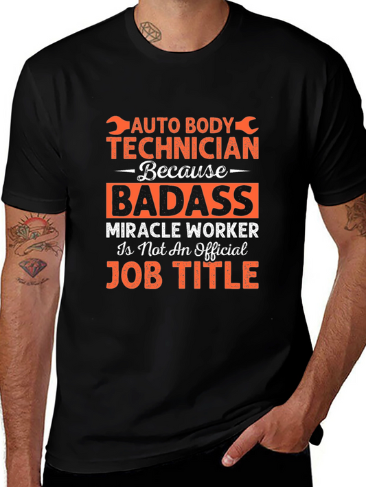 Auto Body Technician Badass Graphic Tee