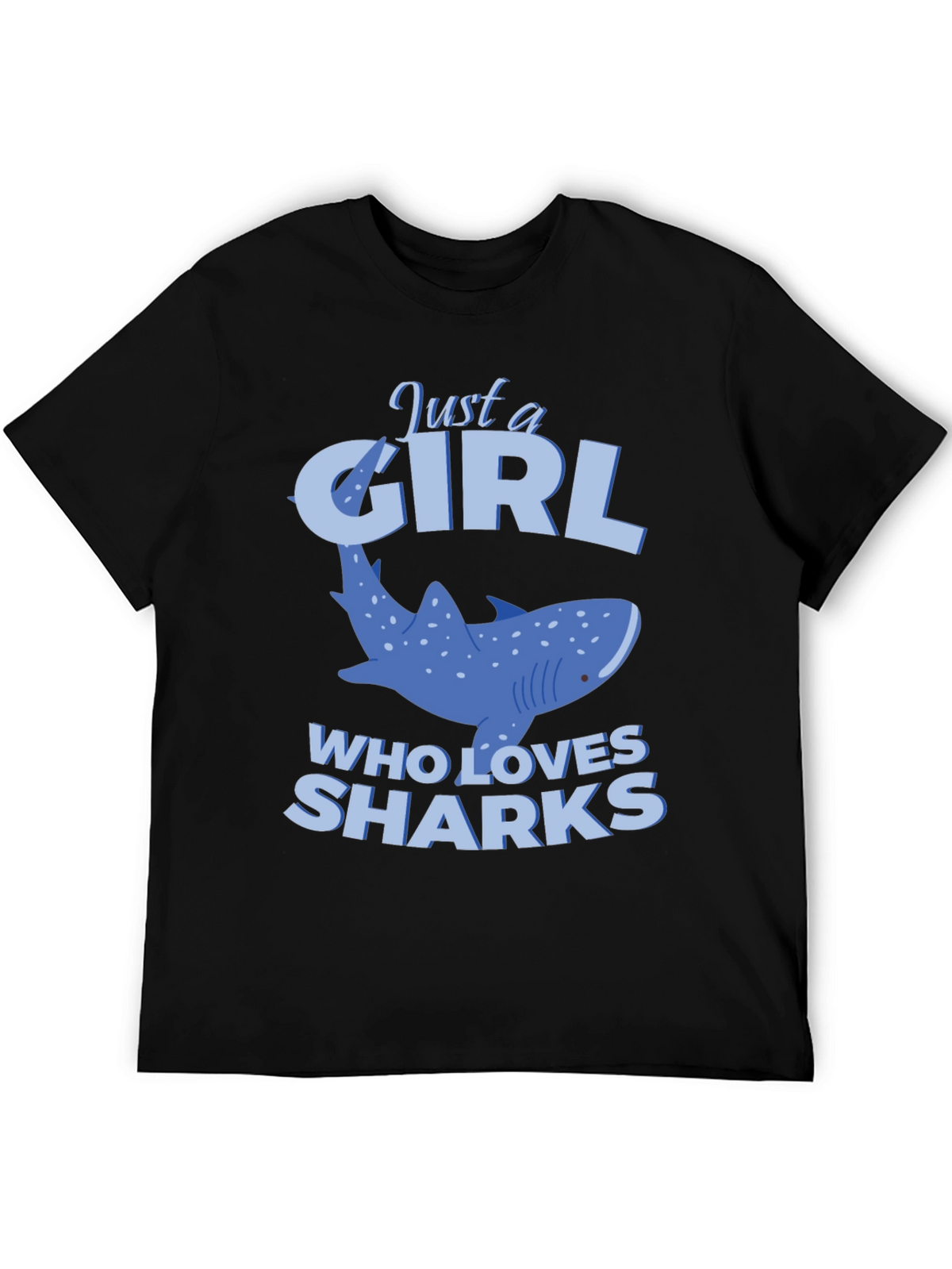 Just a Girl Who Loves Sharks T-Shirt