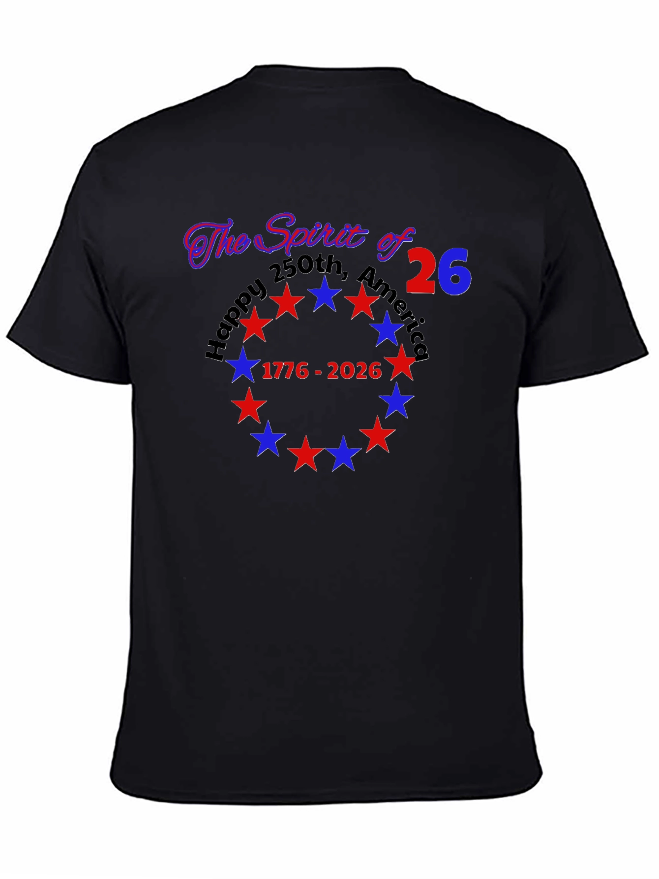 Spirit of 26 America 250th Anniversary T-Shirt