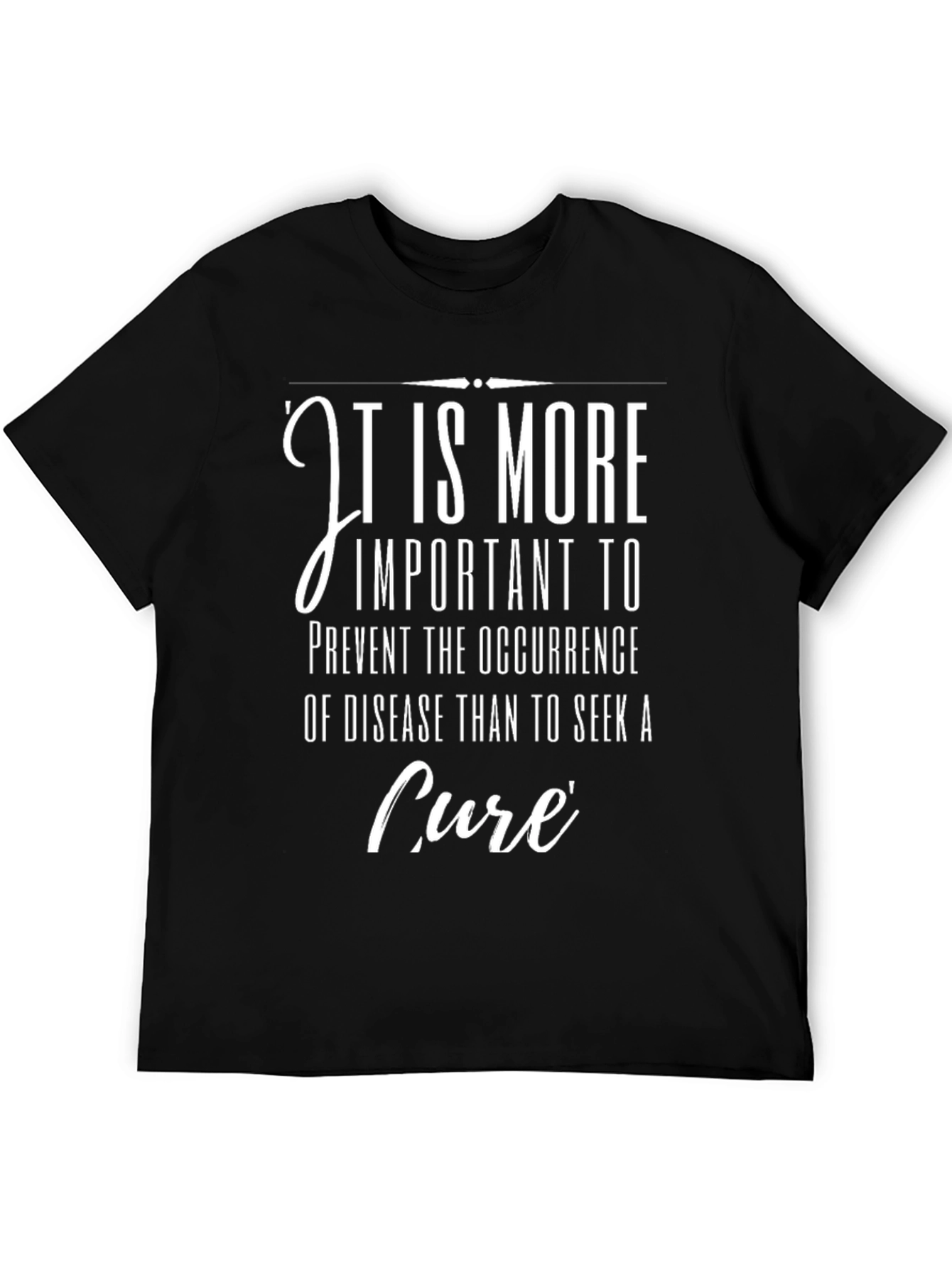 Disease Prevention T-Shirt: Importance of Prevention