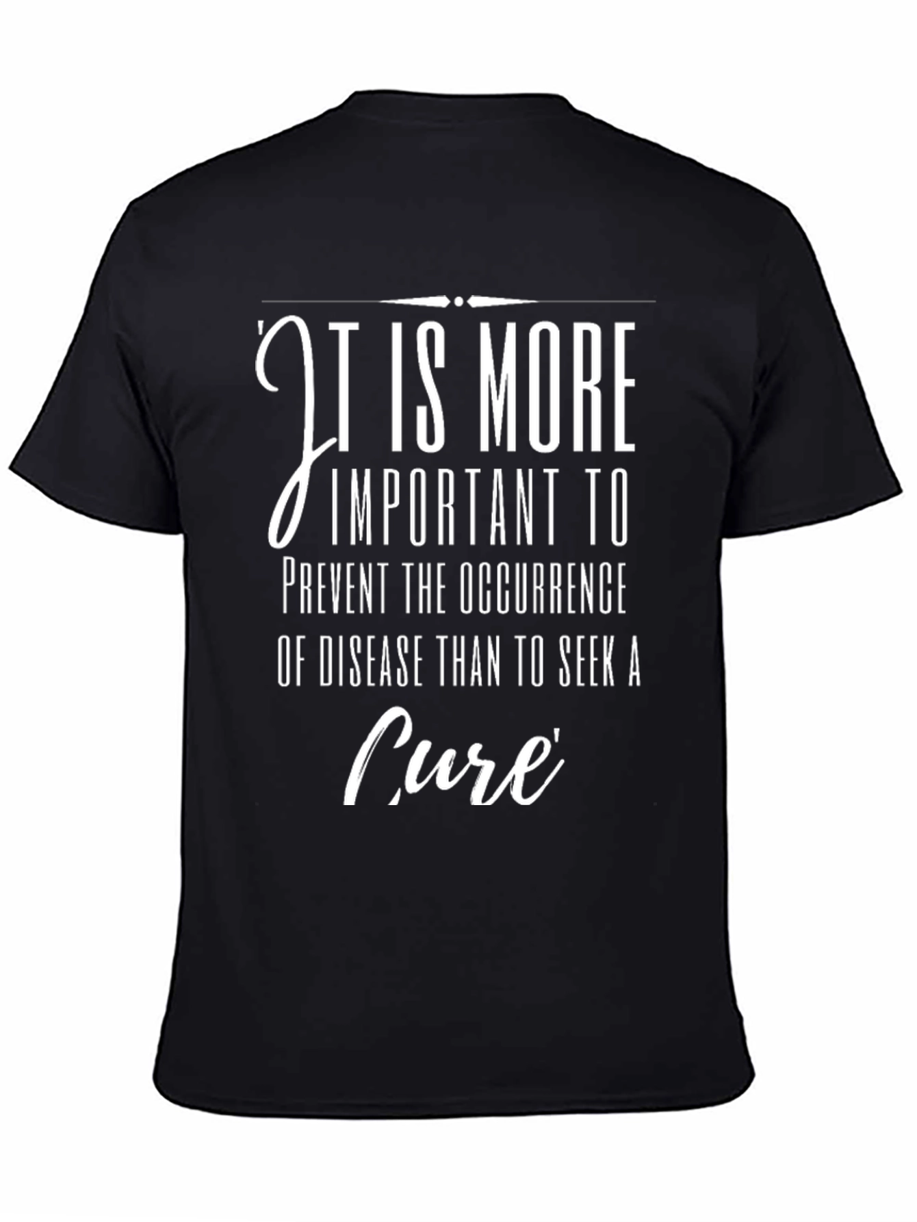 Disease Prevention T-Shirt: Importance of Prevention