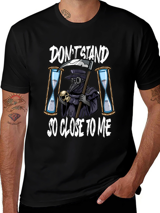 Dont Stand So Close T-Shirt Grim Reaper Design
