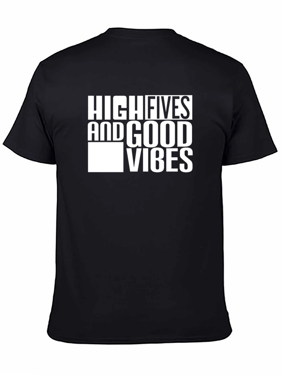 High Fives & Good Vibes Black T-Shirt