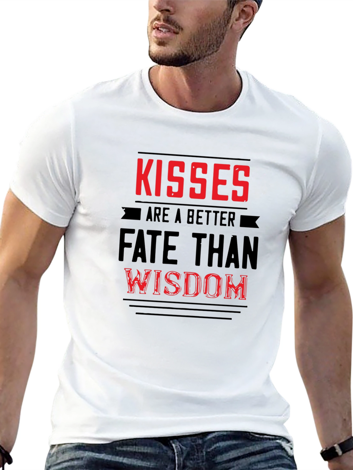 Kisses Are Better Than Wisdom Graphic T-Shirt