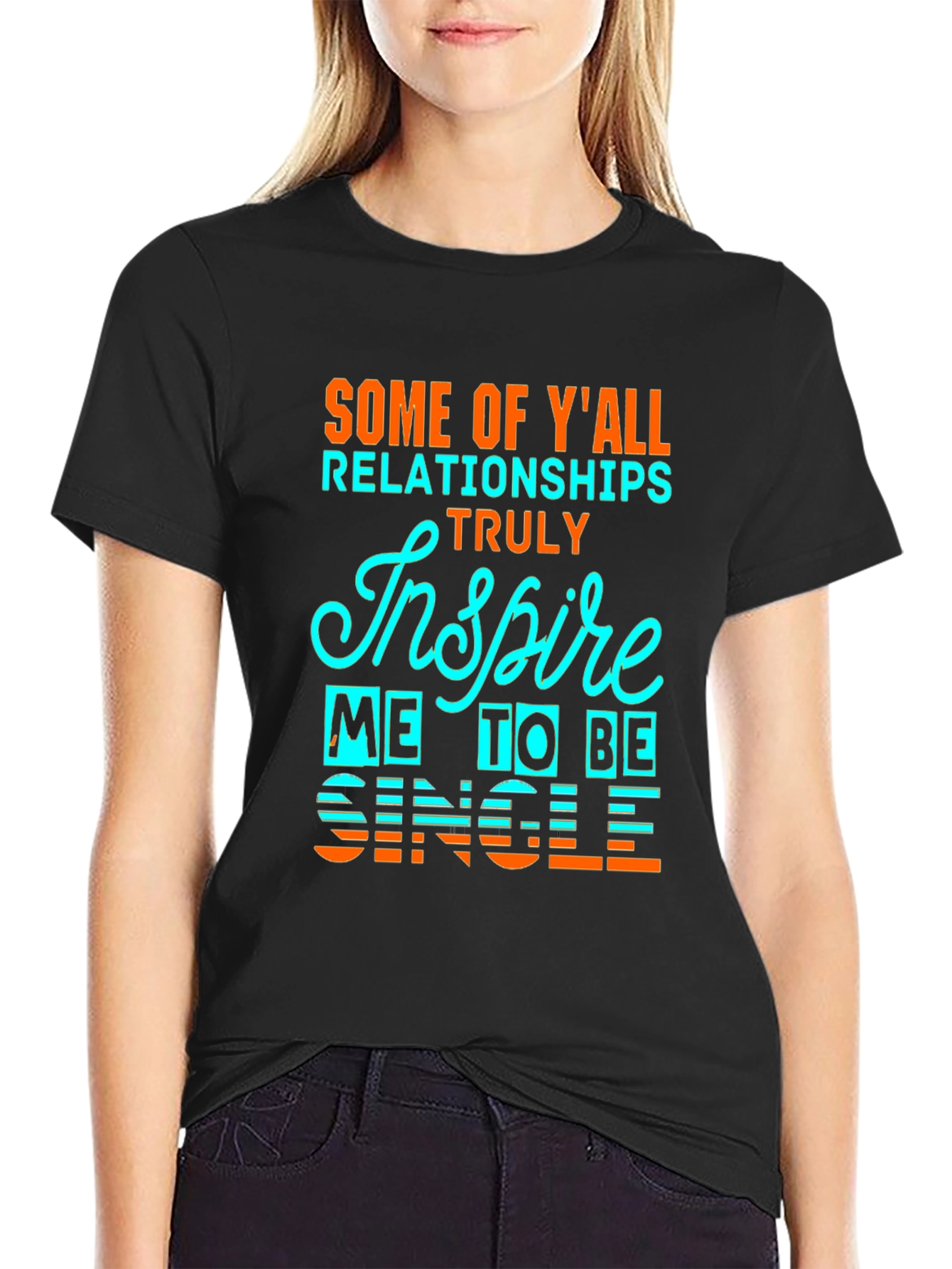 Inspire Me To Be Single Graphic Tee