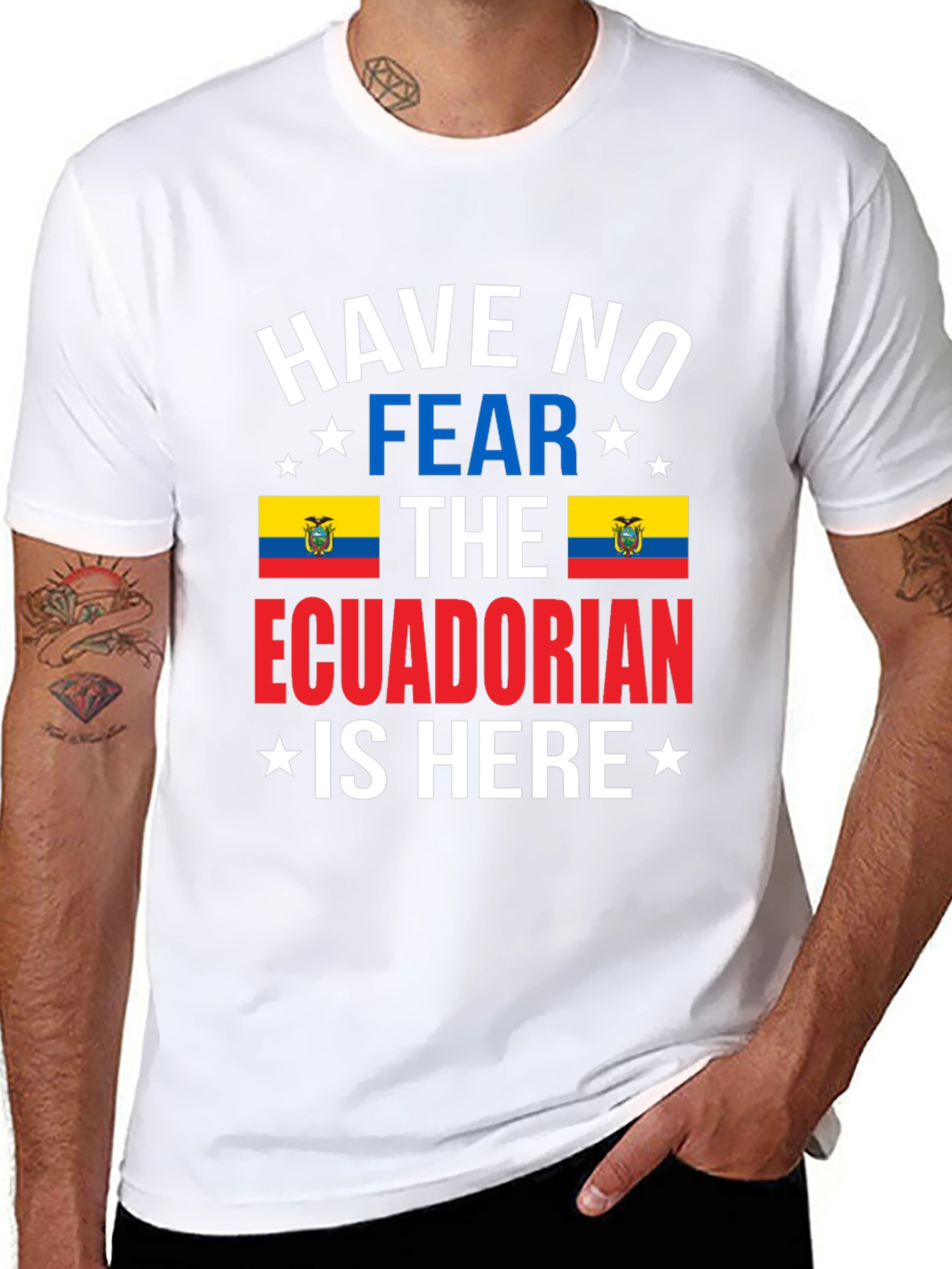 Ecuadorian Pride T-Shirt: Have No Fear