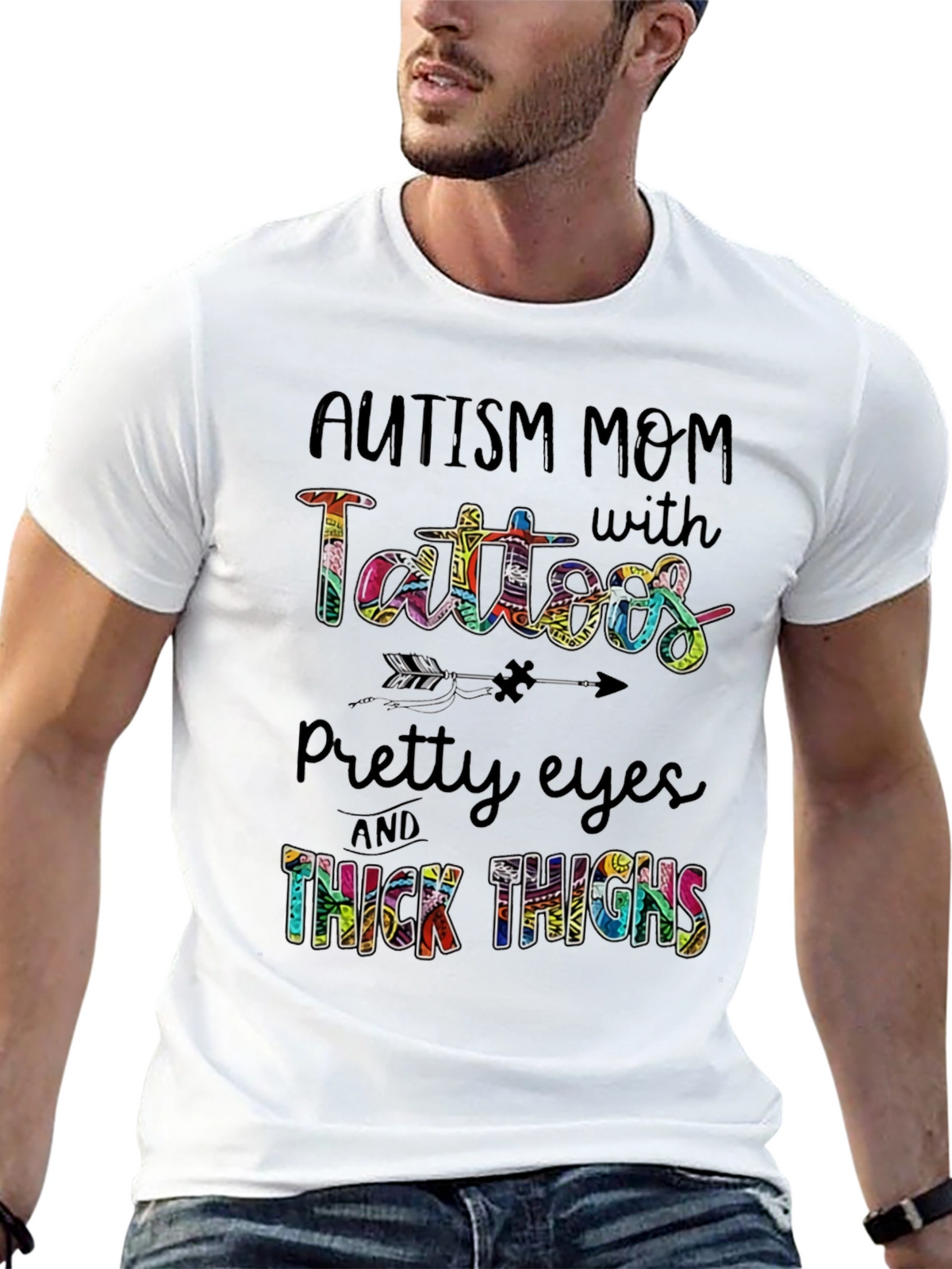 Autism Mom Tattoos Pretty Eyes & Thick Thighs T-Shirt