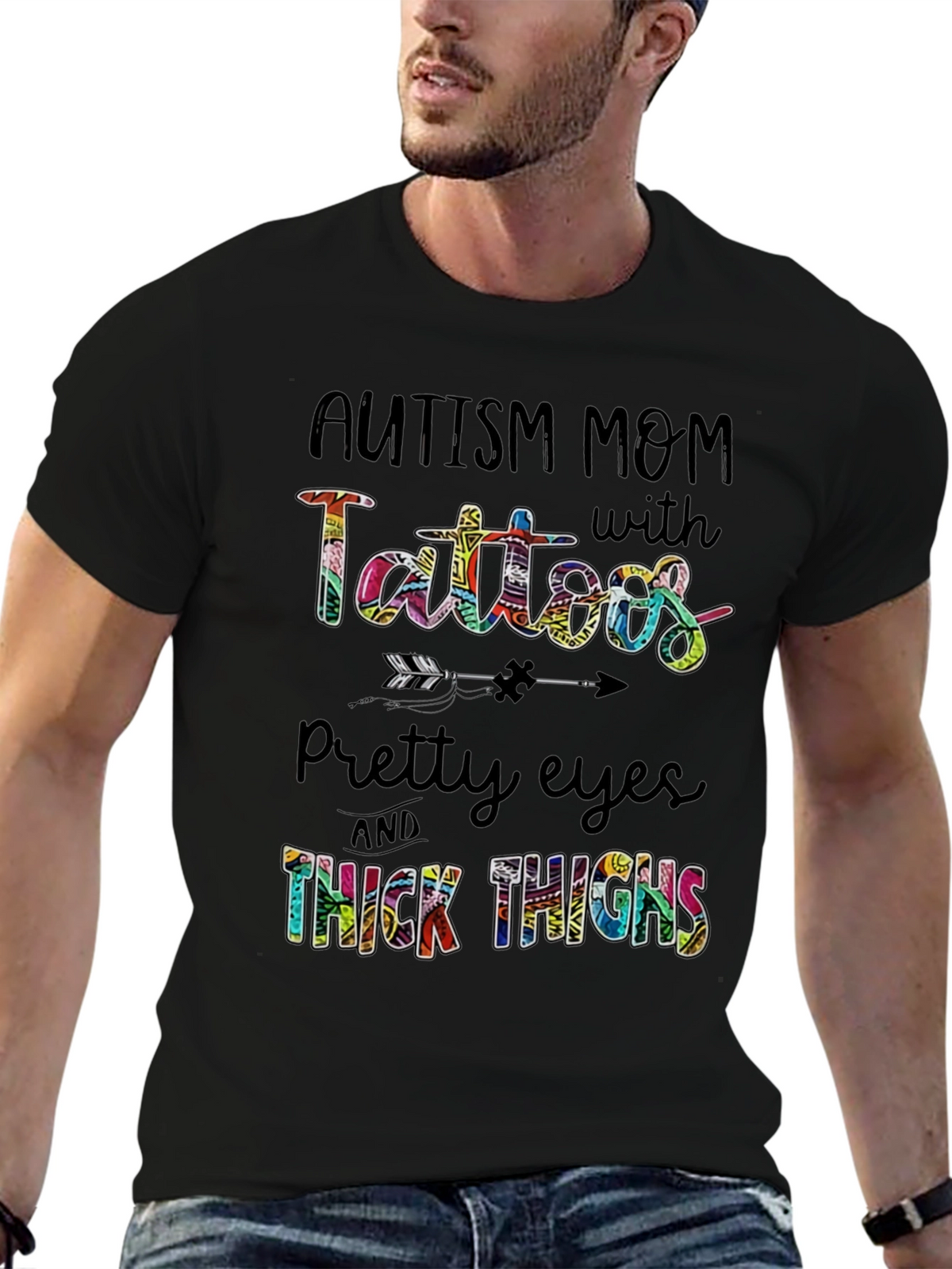 Autism Mom Tattoos Pretty Eyes & Thick Thighs T-Shirt