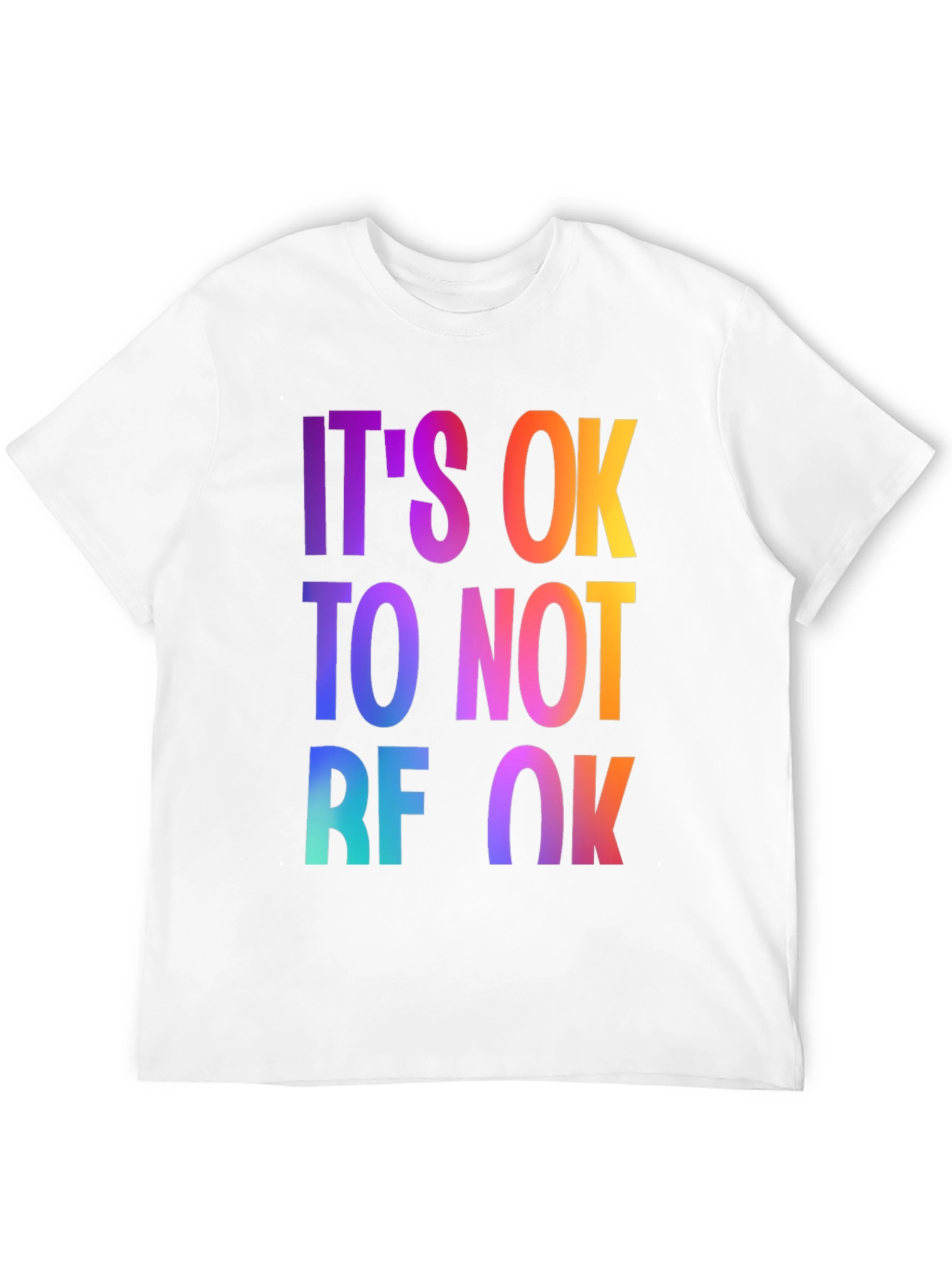 Its Ok to Not Be Ok Graphic Tee