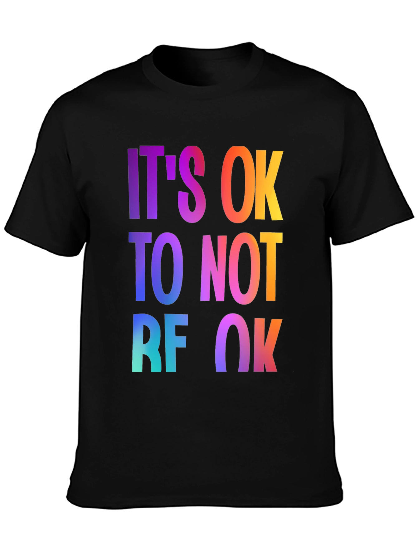 Its Ok to Not Be Ok Graphic Tee