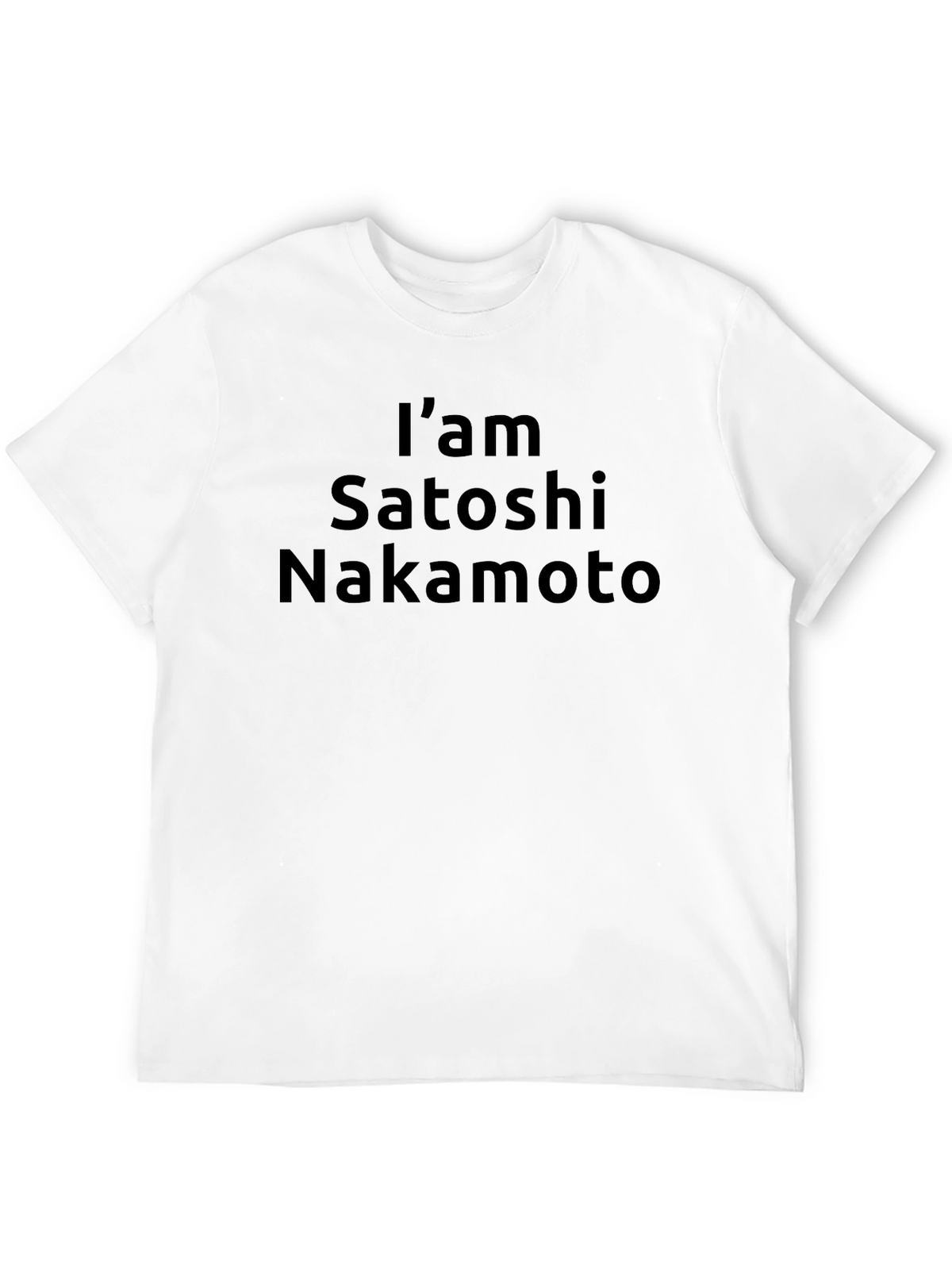 Im Satoshi Nakamoto T-Shirt - Crypto Tee