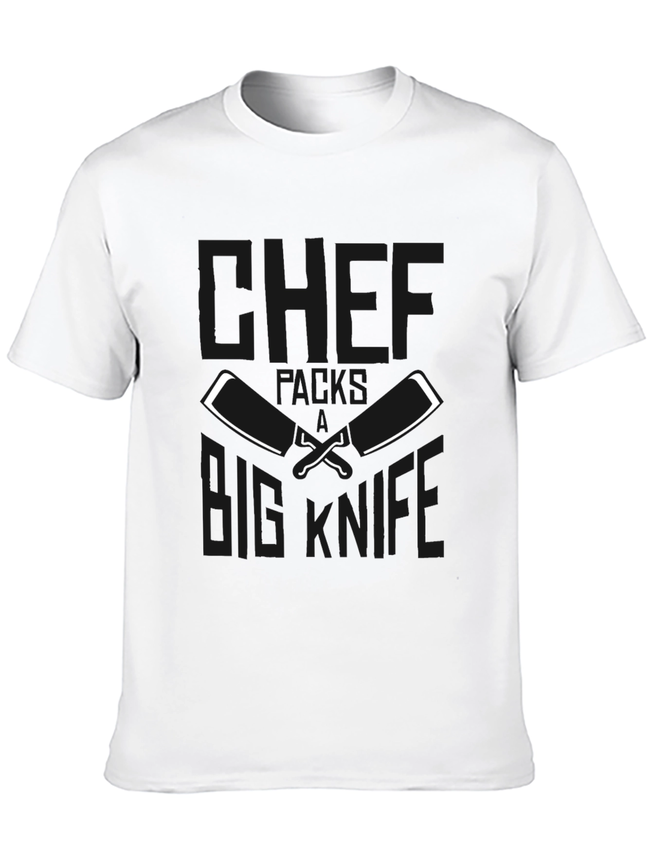 Chefs Big Knife Black T-Shirt - Culinary Humor