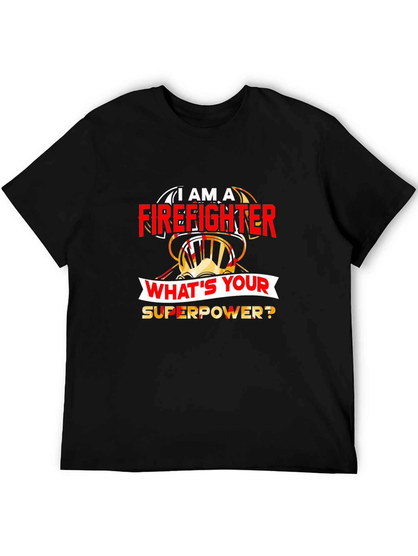 Firefighter Superpower T-Shirt - Heroic Design