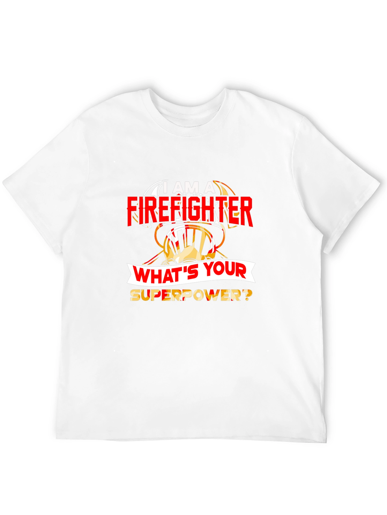 Firefighter Superpower T-Shirt - Heroic Design