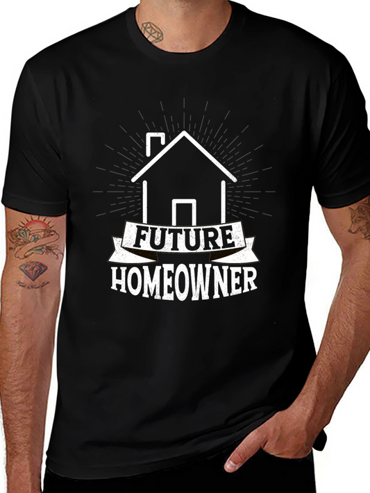 Future Homeowner T-Shirt - New Home Gift