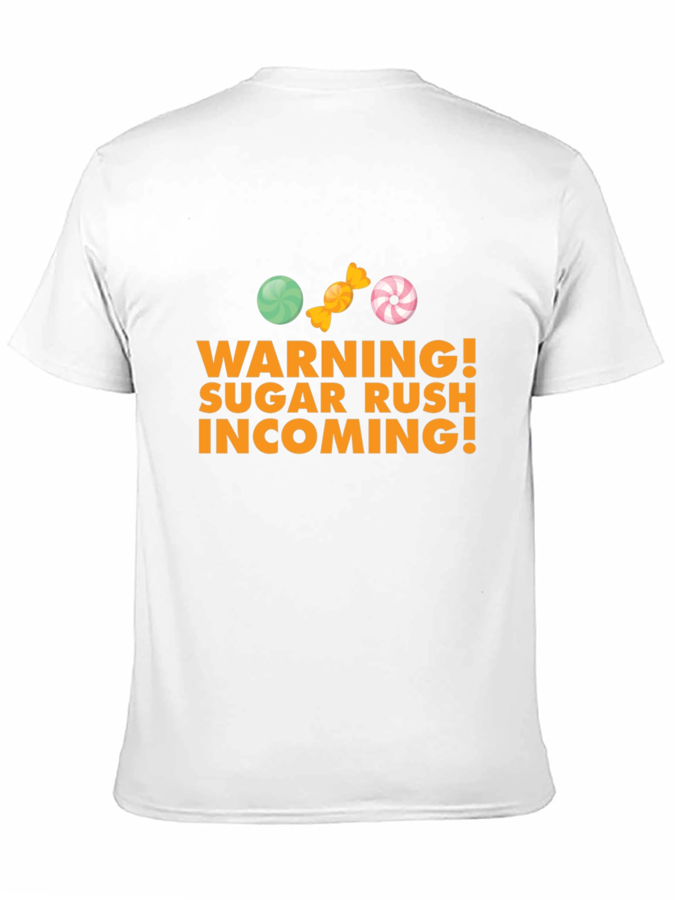 Sugar Rush Incoming T-Shirt