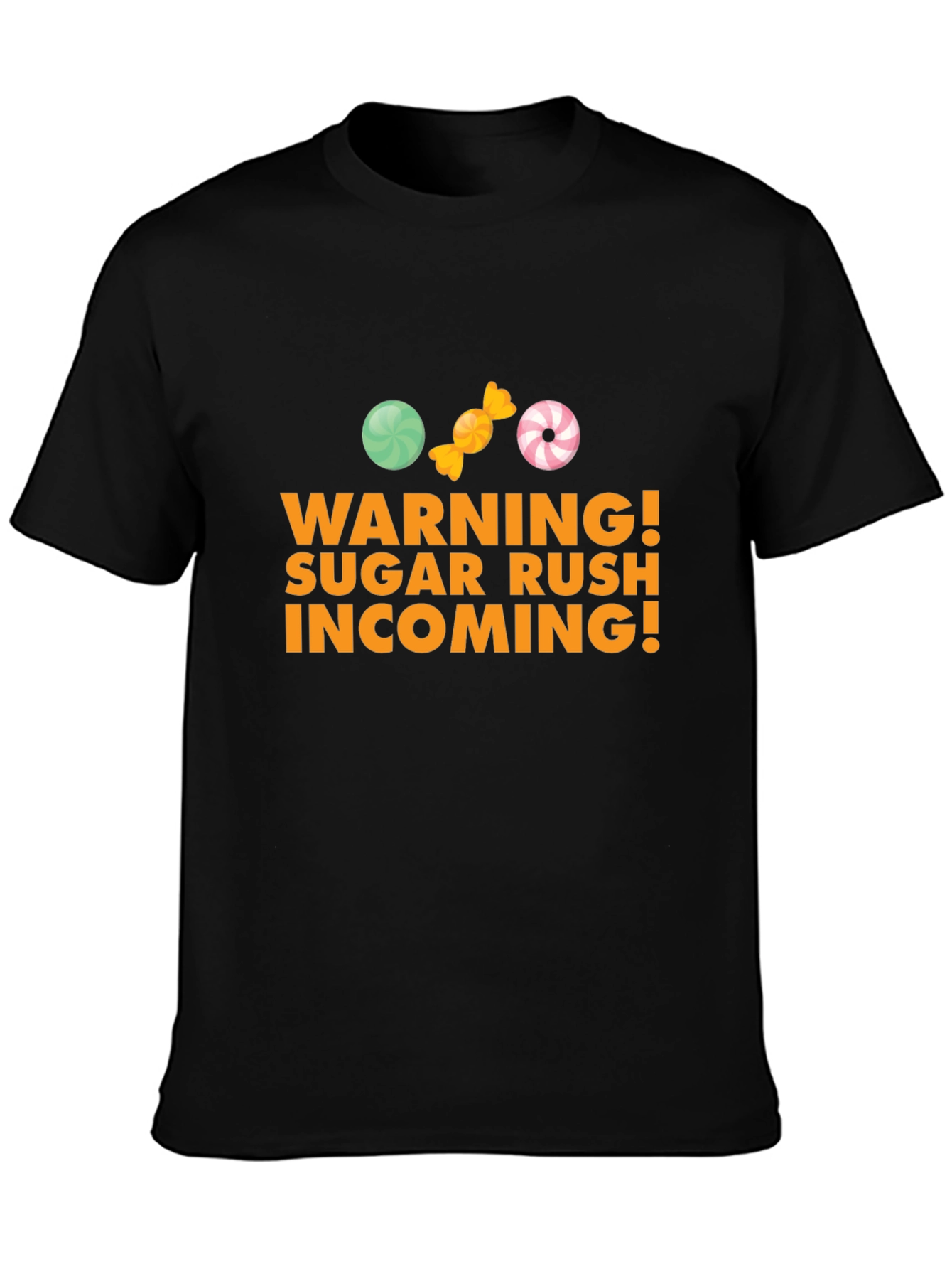 Sugar Rush Incoming T-Shirt