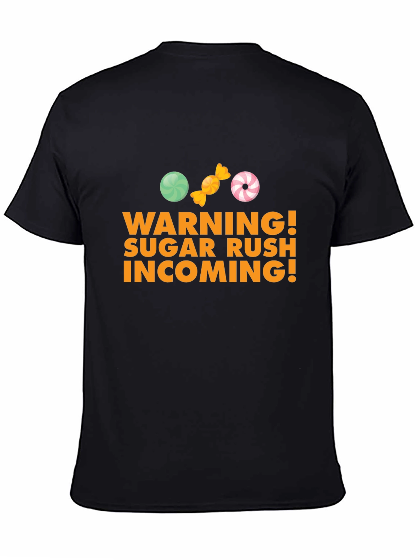 Sugar Rush Incoming T-Shirt