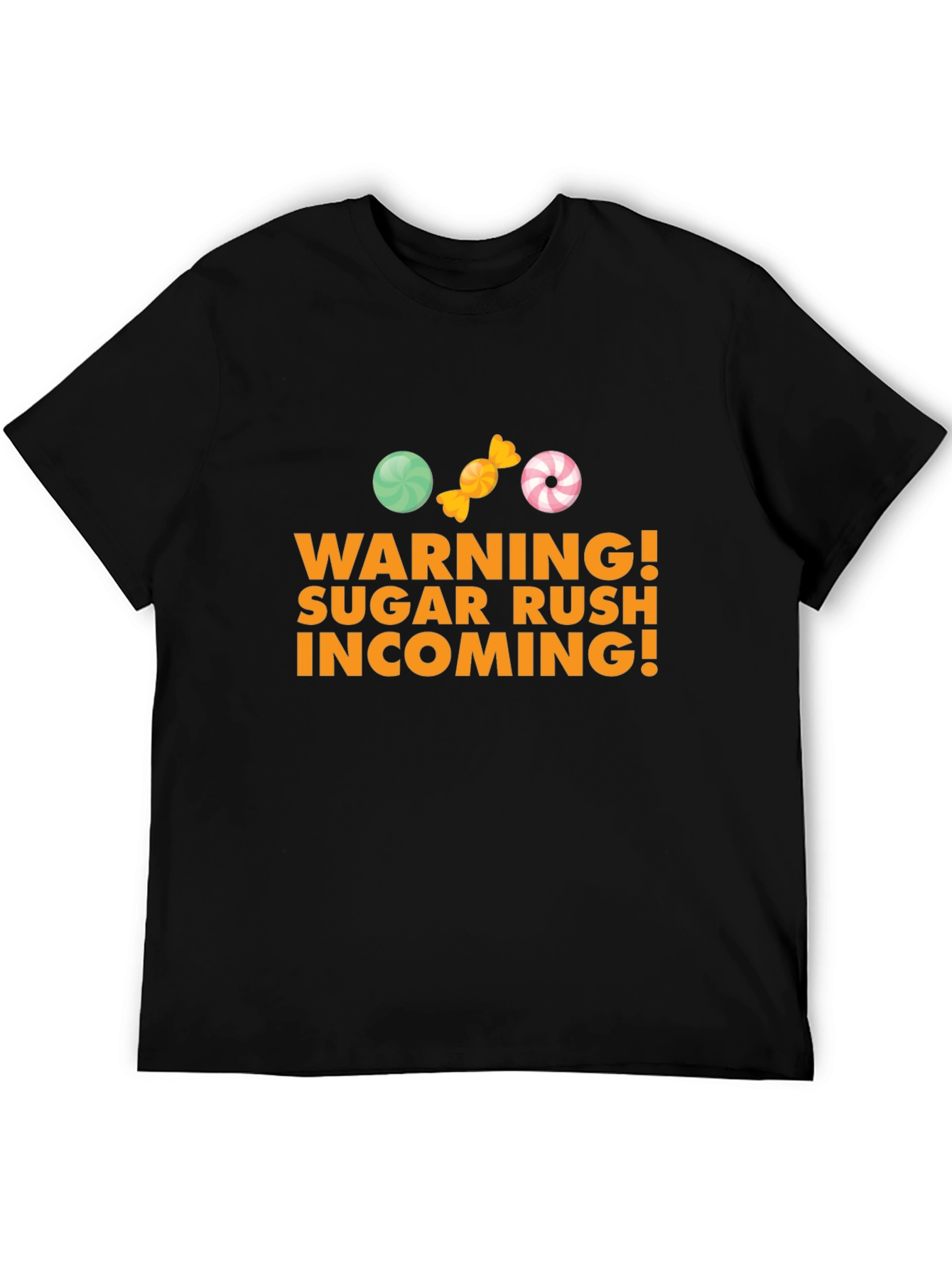 Sugar Rush Incoming T-Shirt