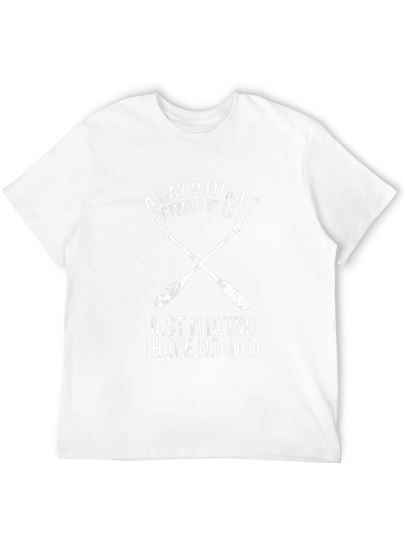 Rowing T-Shirt - A Day Without Rowing Funny Tee