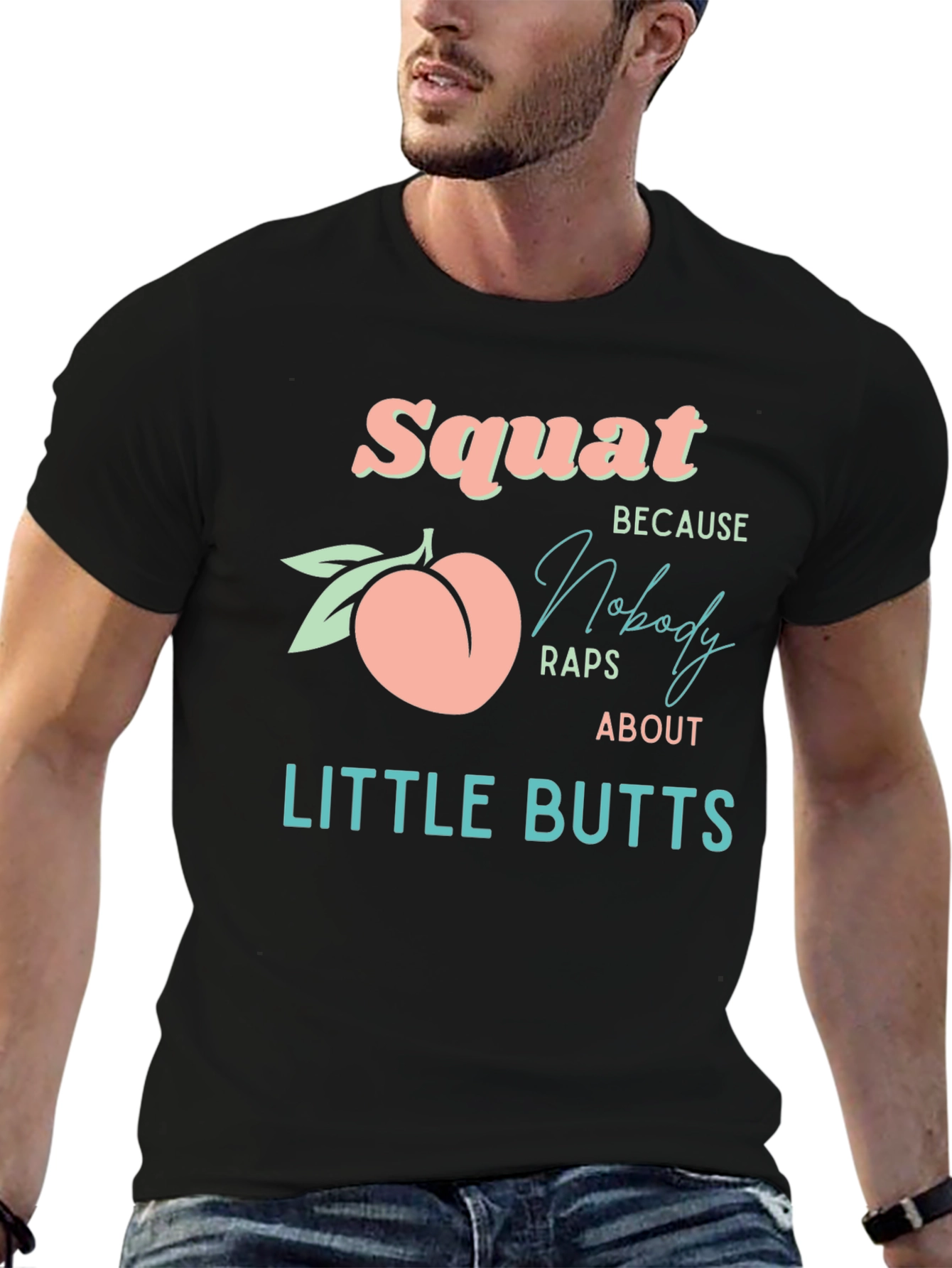 Squat Peach Graphic T-Shirt - No Little Butts!
