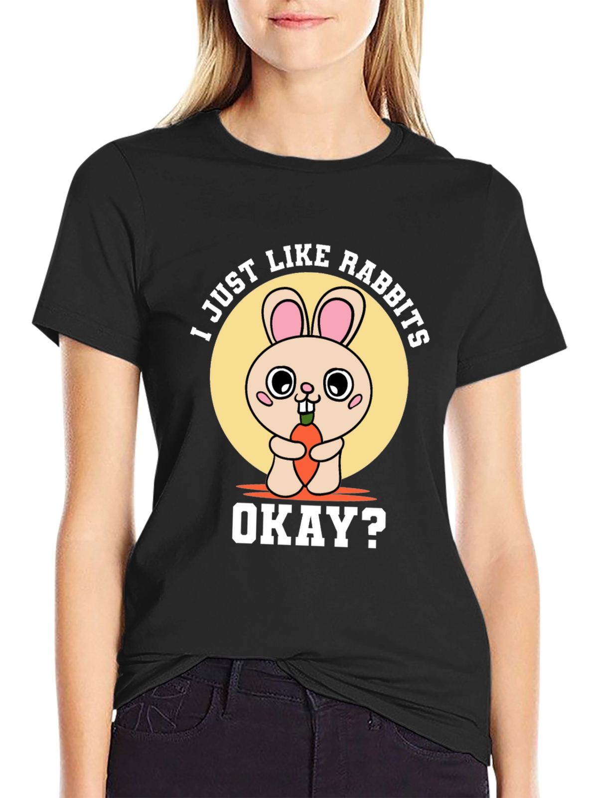 I Just Like Rabbits Okay? Graphic Tee