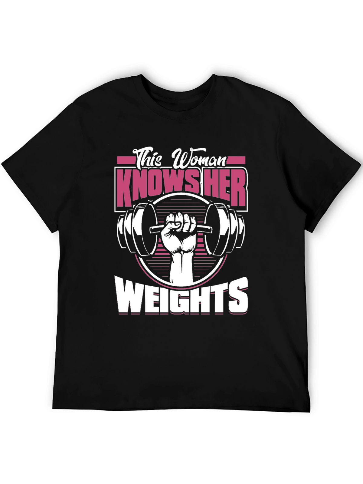 This Woman Knows Her Weights Graphic T-Shirt