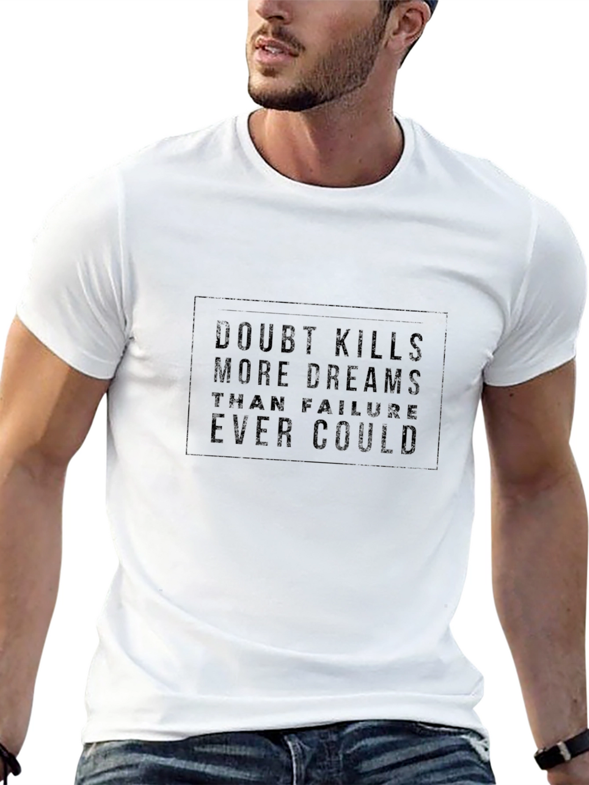 Motivational Black T-Shirt: Doubt Kills Dreams