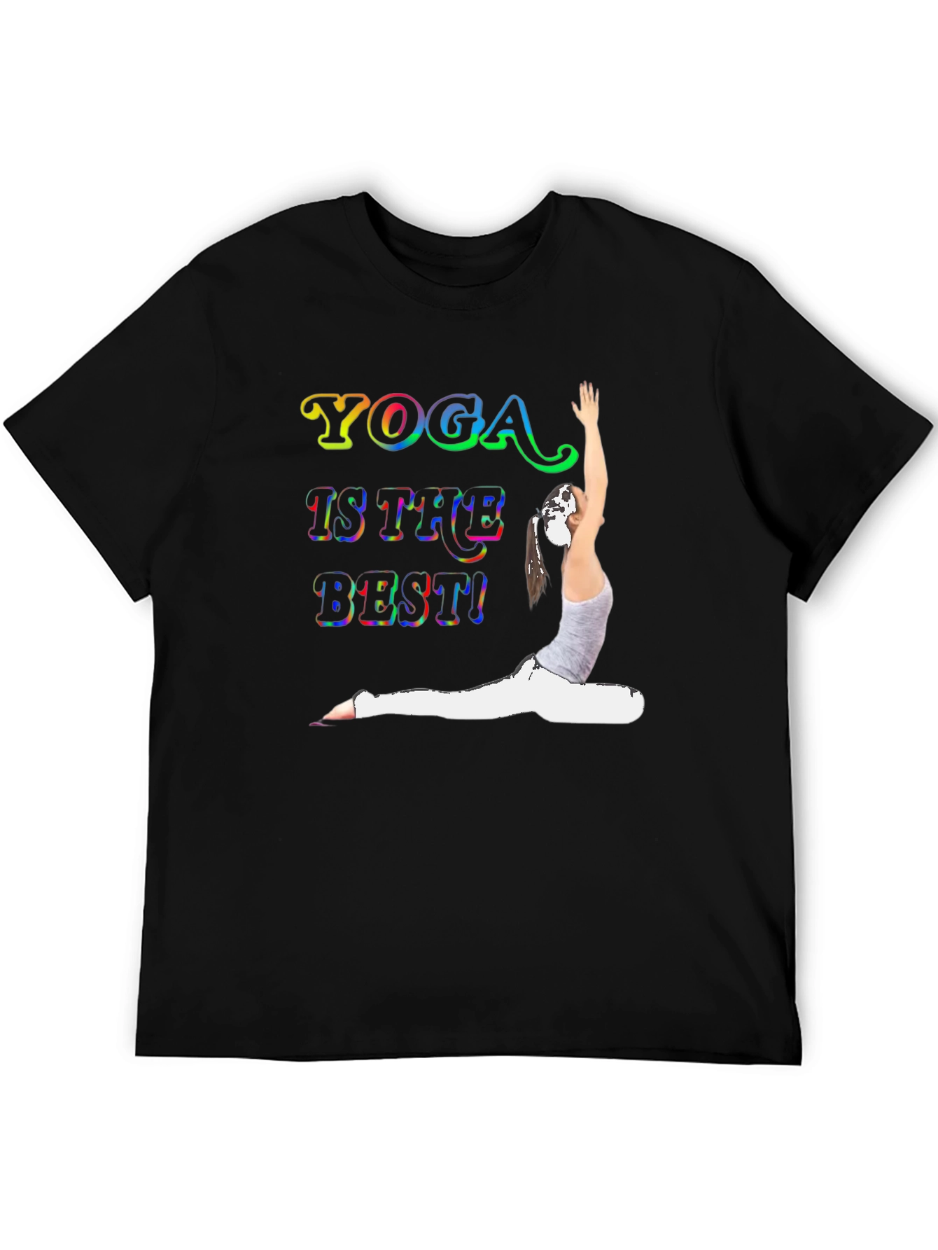 Yoga Is The Best! Graphic T-Shirt