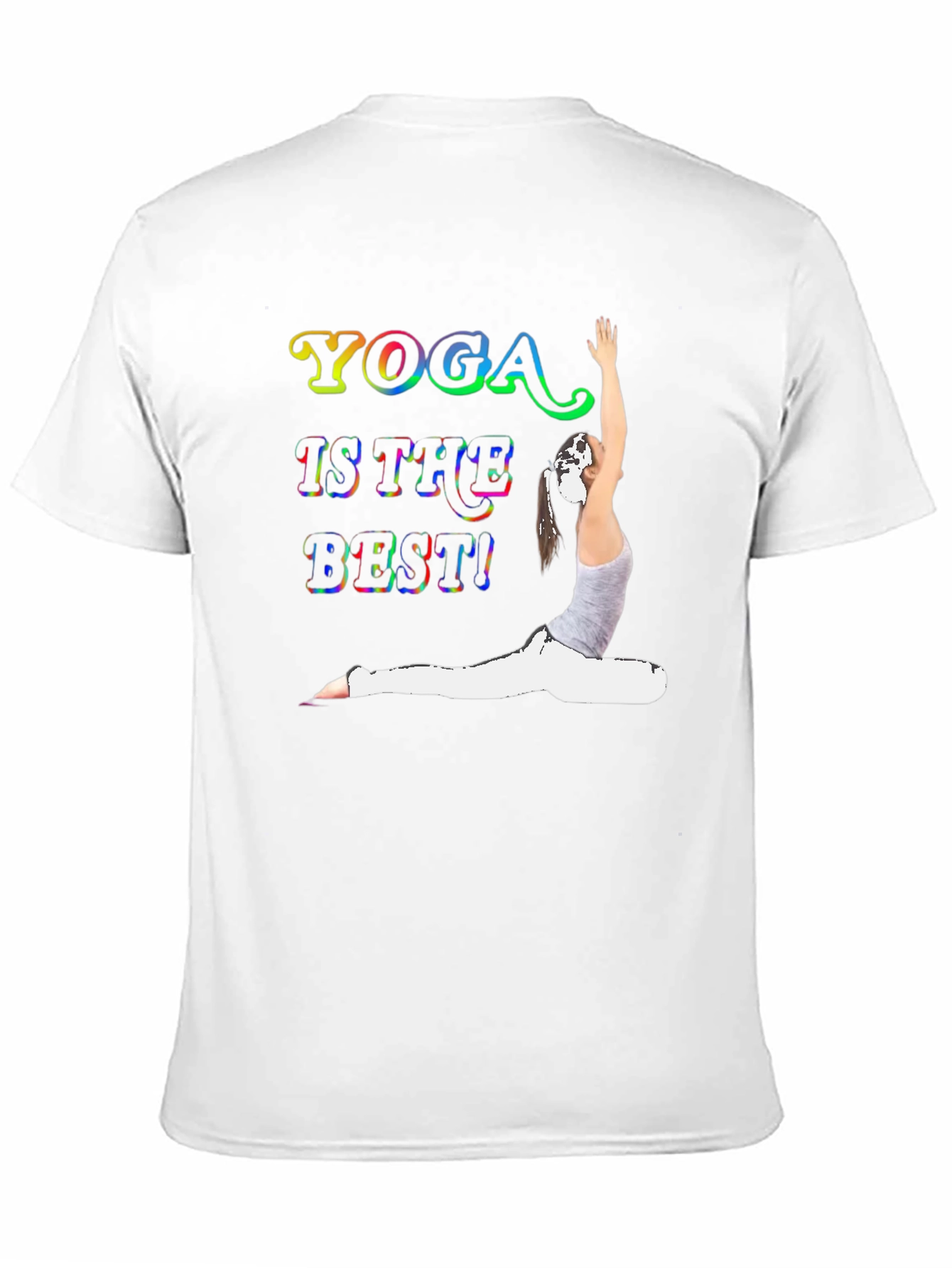 Yoga Is The Best! Graphic T-Shirt
