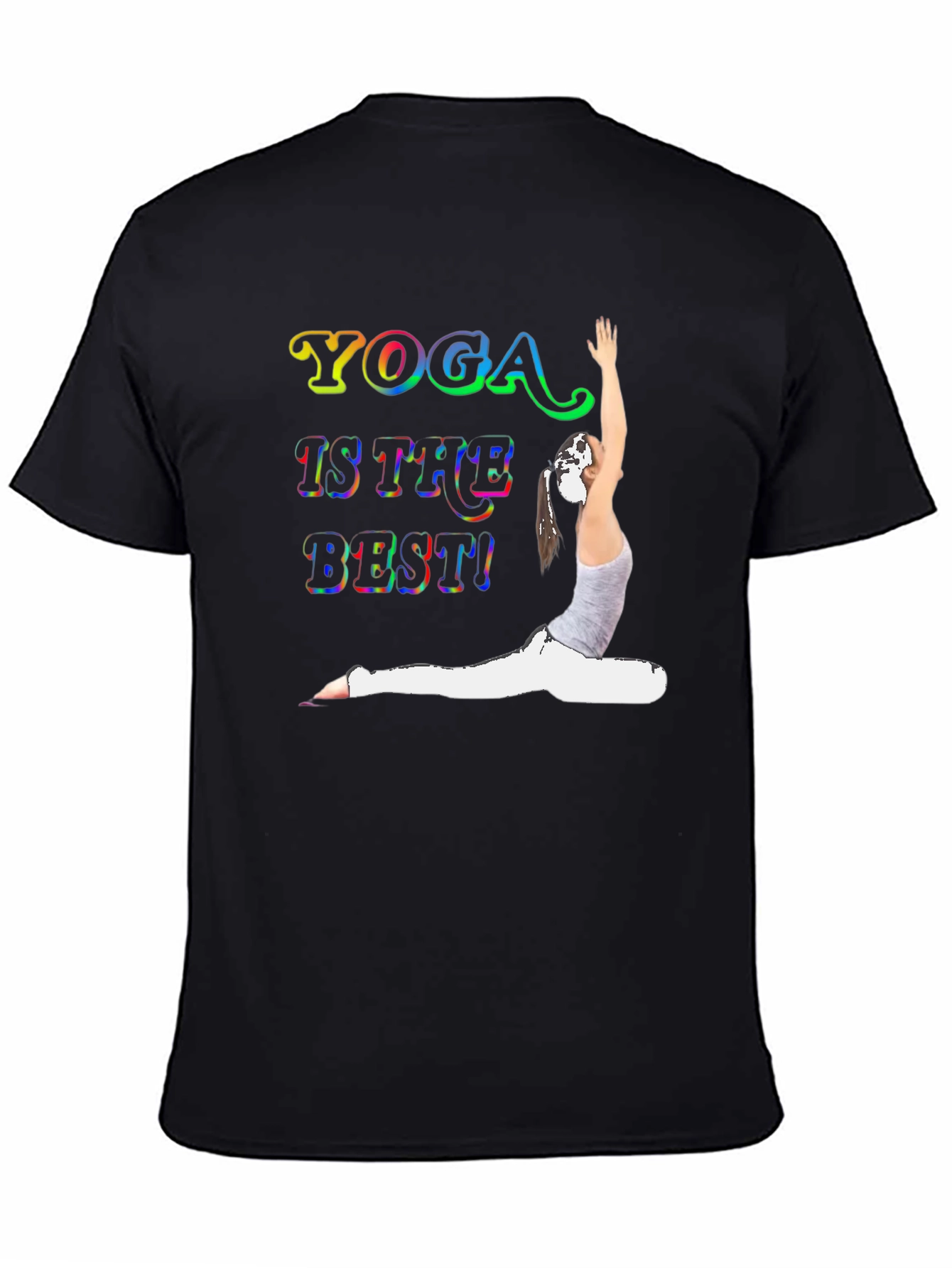 Yoga Is The Best! Graphic T-Shirt